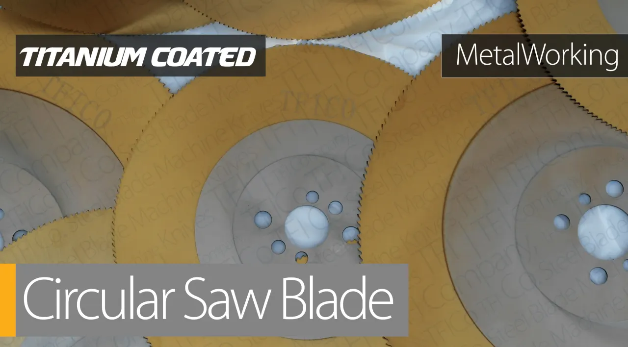 Circular Saw Blade